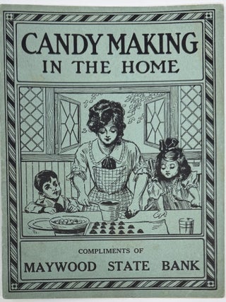 Item #2229 Candy Making in the Home. Christine Terhune HERRICK