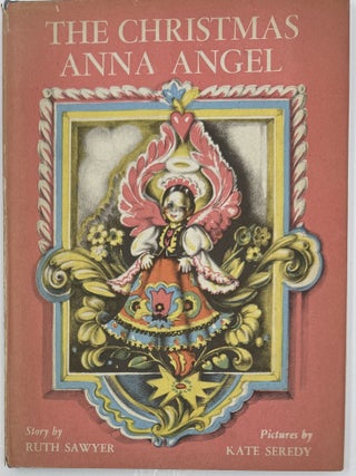Item #2238 The Christmas Anna Angel. Ruth SAWYER