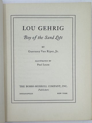 Lou Gehrig, Boy of the Sand Lots, Number 42 Childhood of Famous Americans Series