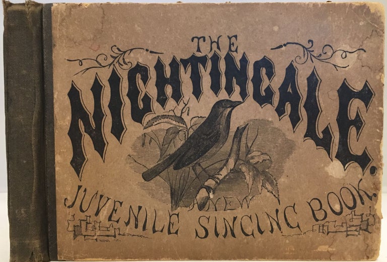Item #238 The Nightingale; A Choice Collection of Songs, Chants and Hymns, Designed for the Use of Juvenile Classes, Public Schools, and Seminaries; Containing also a Complete and Concise System of Elementary Instruction. W. O. PERKINS, H S.