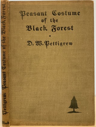 Item #275 Peasant Costume of the Black Forest. Dora W. PETTIGREW