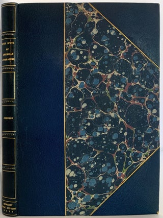 Item #278 High Spots of American Literature, A Practical Bibliography and Brief Literary Estimate...