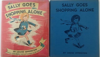 Item #315 Sally Goes Shopping Alone. Louise EPPENSTEIN