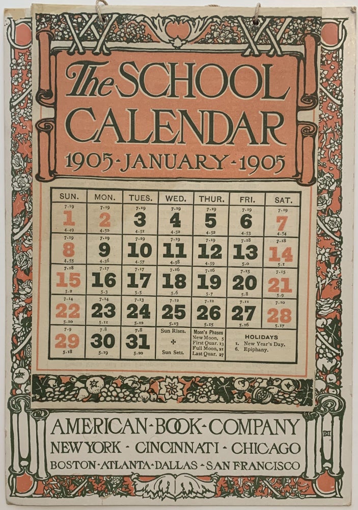 Item #328 The School Calendar 1905. AMERICAN BOOK COMPANY.
