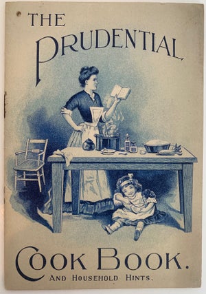Item #361 The Prudential Cook book and Household Hints