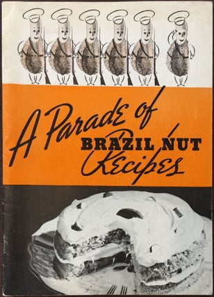 Item #371 A Parade of Brazil Nut Recipes