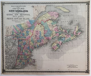 Item #407 County Map of New England and the Provinces of Quebec, New Brunswick, Nova Scotia and...