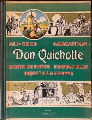 Item #443 Bibliotheque de la Jeunesse et de L'Enfrance. Ali Baba, Gargantua, Don Quichotte, Baron...