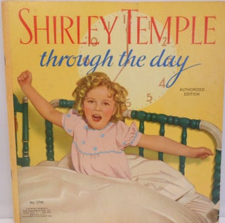 Item #45 Shirley Temple through the day, No. 1716. ANONYMOUS