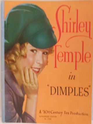 Item #47 Shirley Temple in "Dimples" Darryl F. ZANUCK, production, associate producer Nunnally...