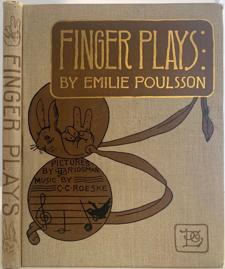 Item #471 Finger Plays for Nursery and Kindergarten. Emilie POULSSON.