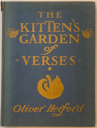 Item #523 The Kitten's Garden of Verses. Oliver HERFORD