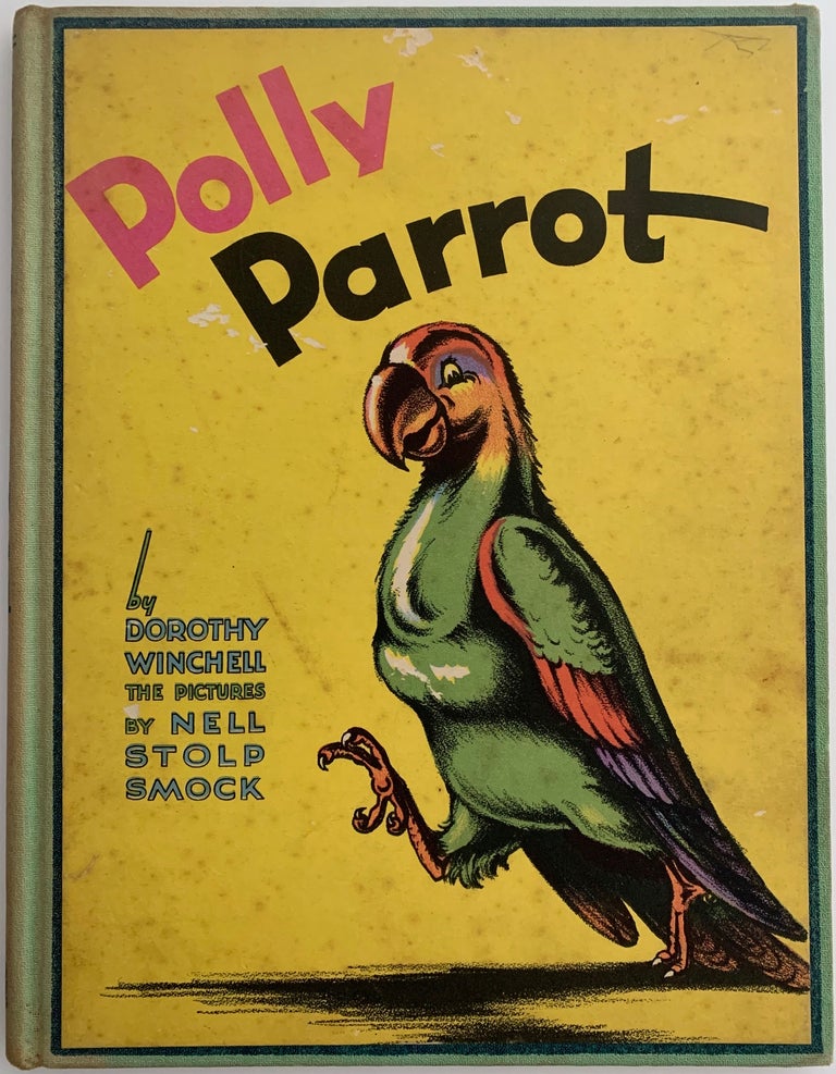 Item #525 Polly Parrot. Dorothy WINCHELL.