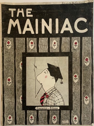 Item #551 The Mainiac, Vol. 1, No. 2. Harry A. PATTERSON, associate in chief Henry Y. HOWARD