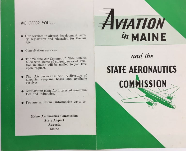 Item #585 Aviation in Maine and the State Aeronautics Commission. MAINE AERONAUTICS COMMISSION.
