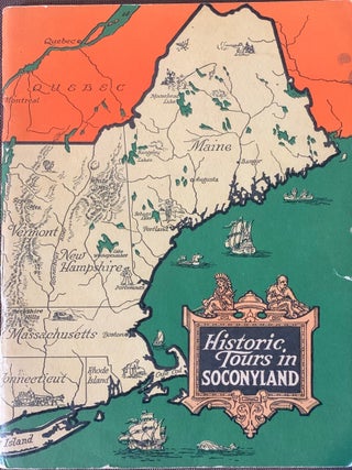 Item #589 Historic Tours in Soconyland. STANDARD OIL COMPANY OF NEW YORK