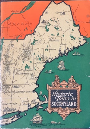 Item #589 Historic Tours in Soconyland. STANDARD OIL COMPANY OF NEW YORK