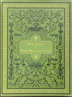 Item #591 New Album of White Mountain Views