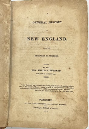 A General History of New England from the Discovery to MDCLXXX