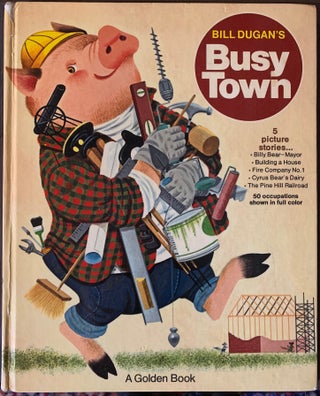 Item #613 Bill Dugan’s Busy Town. Bill DUGAN
