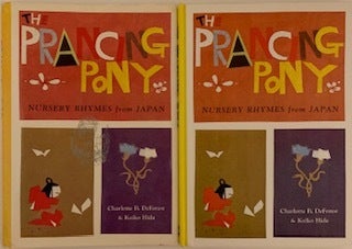 Item #619 Nursery Rhymes from Japan, The Prancing Pony. Charlotte B. DE FOREST