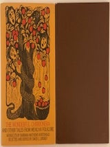 Item #625 The Wonderful Chirrionera and Other Tales from Mexican Folklore. David L. LINDSEY