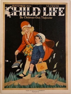 Item #646 Child Life, The Children’s Own Magazine, September 1928, Vol. VII, Number IX. Rose WALDO