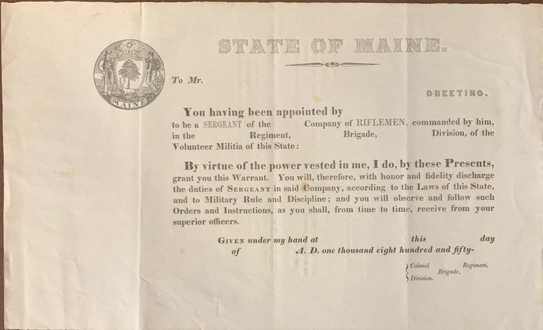 Item #670 State of Maine Volunteer Militia inscription certificate for a Sergeant in a Company of Riflemen