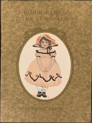 Item #679 Kiddidears of the Long Ago. Becky TABOR