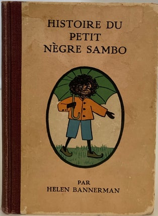 Item #715 Histoire du Petit Negre Sambo. Helen. Madeleine Bleroit JOHNSON BANNERMAN, from English...