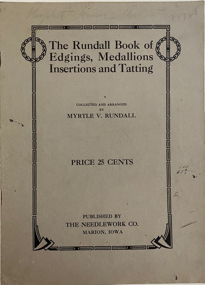 Item #772 The Rundall Book of Edgings, Medallions, Insertions and Tatting. Myrtle V. RUNDALL.