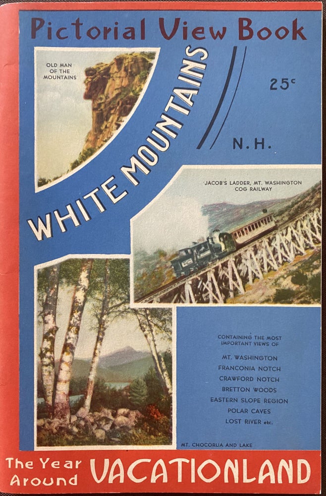Item #860 The White Mountains; Wrapper title: Pictorial View Book. White Mountaines, N.H., The Year Around Vacationland. THE MERIDEN GRAVURE COMPANY.