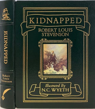 Item #891 Kidnapped, Being the Memoirs of the Adventures of David Balfour in the Year 1751,...