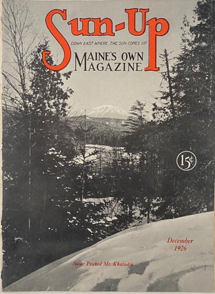Item #894 Sun-Up, Maine’s Own Magazine, December 1926, No. 5, Vol. 3. Virginia L. GATES