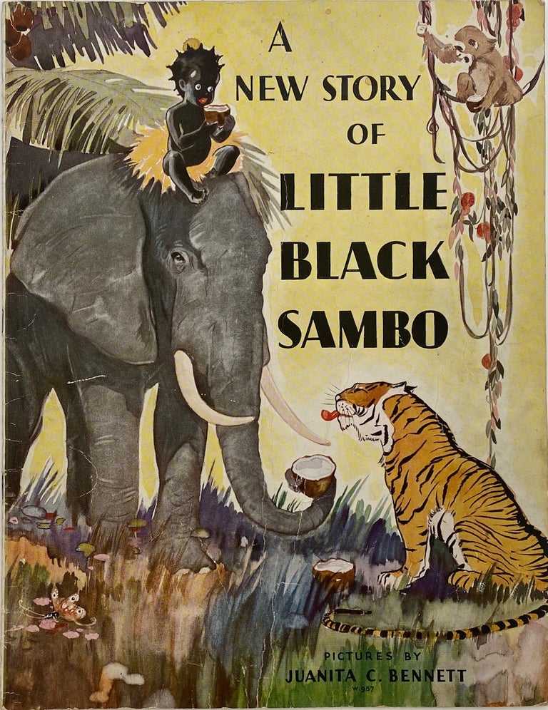 Item #906 A New Story of Little Black Sambo, No. W-957. Helen BANNERMAN.