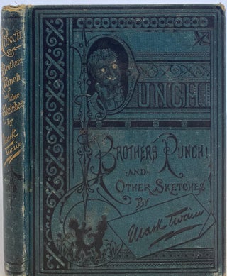 Item #910 Punch, Brothers, Punch! And Other Sketches. Mark TWAIN