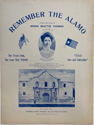 Item #919 Remember the Alamo. Jessie Beattie THOMAS