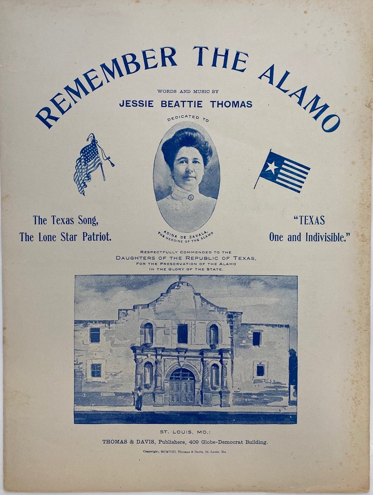 Item #919 Remember the Alamo. Jessie Beattie THOMAS.