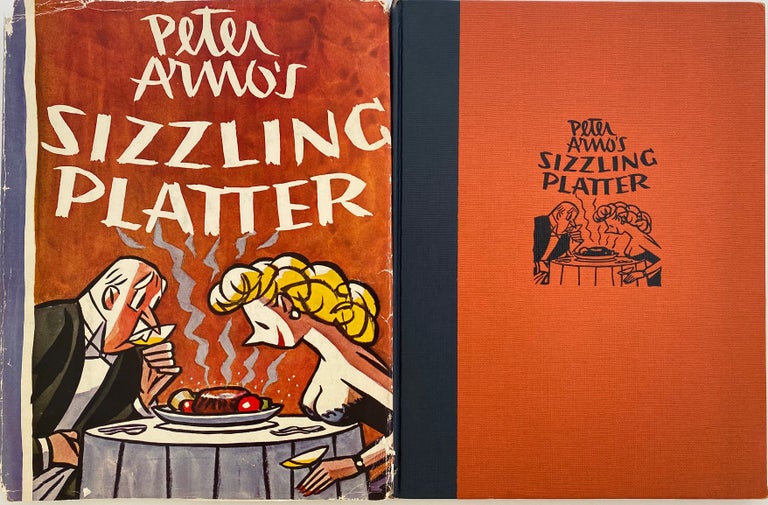 Item #922 Peter Arno’s Sizzling Platter. Peter ARNO.