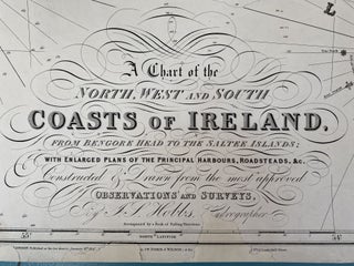 A Chart of the North, West and South Coasts of Ireland from Bengore Head to the Saltee Islands; with Enlarged Plans of the Principal Harbours, Roadsteads, &c. Constructed and Drawn from the most approved Observations and Surveys