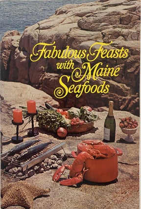 Item #969 Fabulous Feasts with Maine Seafoods