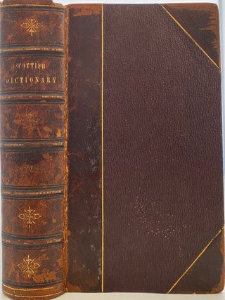 Item #973 Jamieson’s Dictionary of the Scottish Language; in which the Words are Explained in...